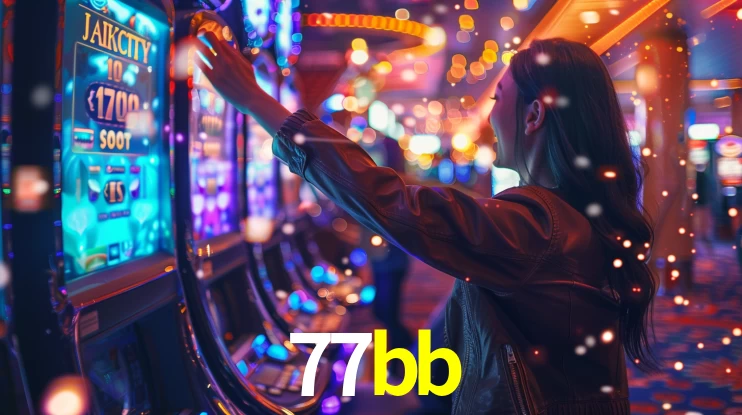 77bb: Jogos de Caça-Níqueis-Altas Recompensas, Roleta-Velocidade, Blackjack-Desafios Máximos